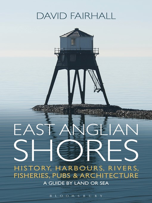 Title details for East Anglian Shores by David Fairhall - Available